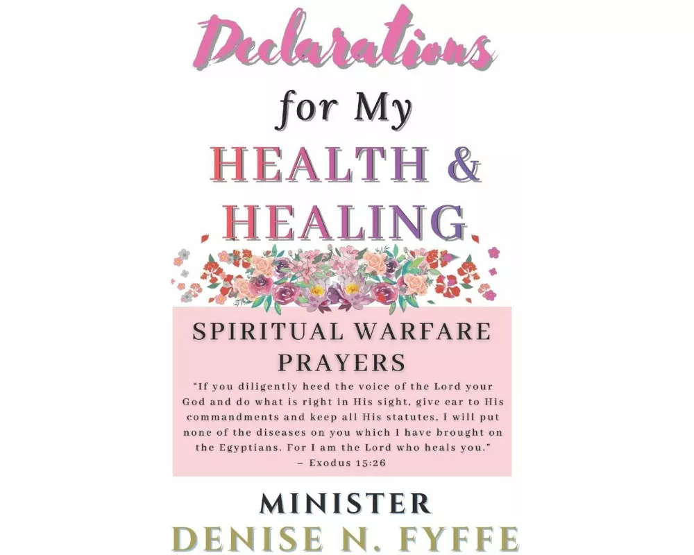 Declarations for My Health and Healing