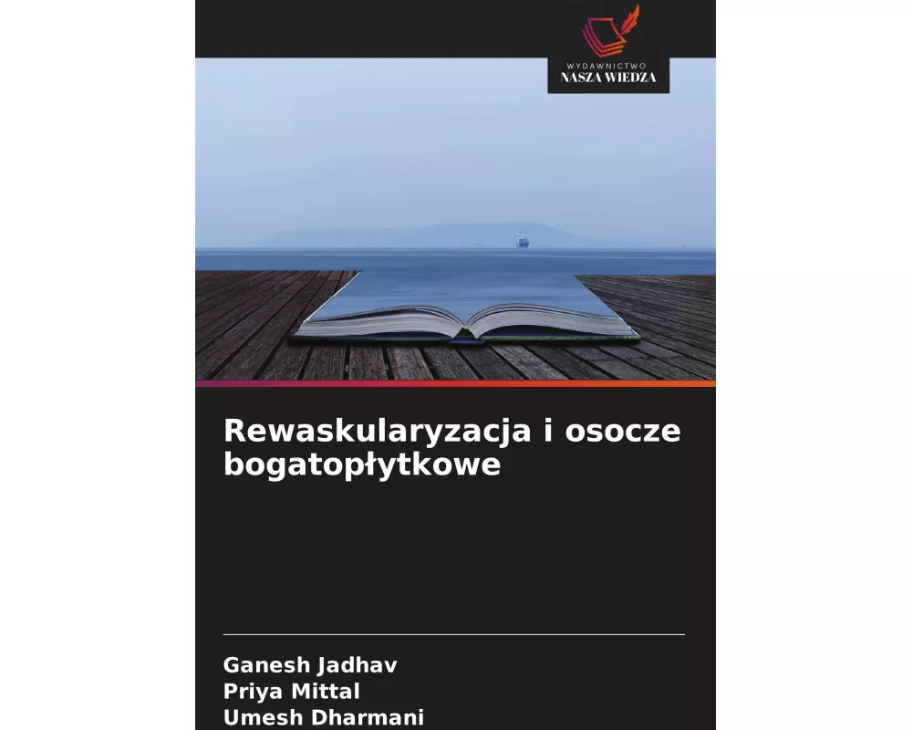 Rewaskularyzacja i osocze bogatop¿ytkowe
