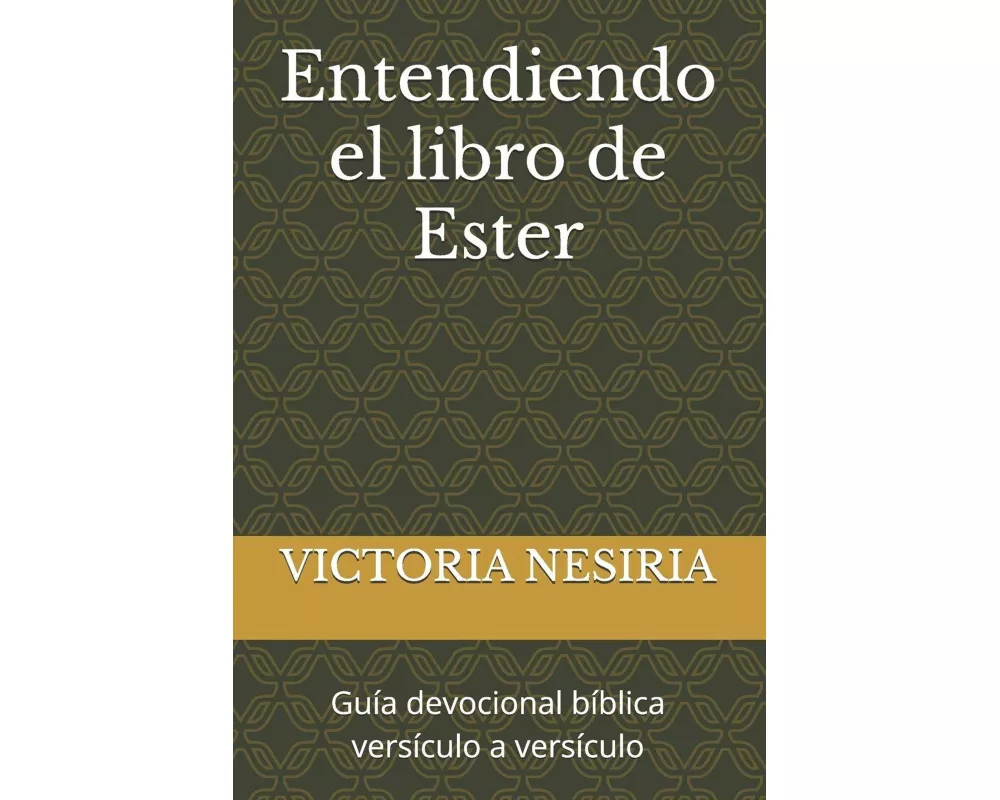 Entendiendo el libro de Ester
