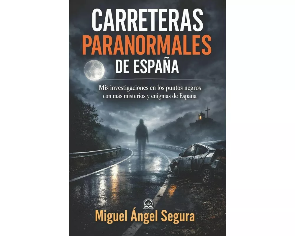 Carreteras Paranormales de España