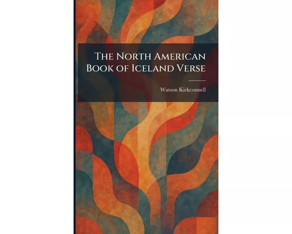 The North American Book of Iceland Verse