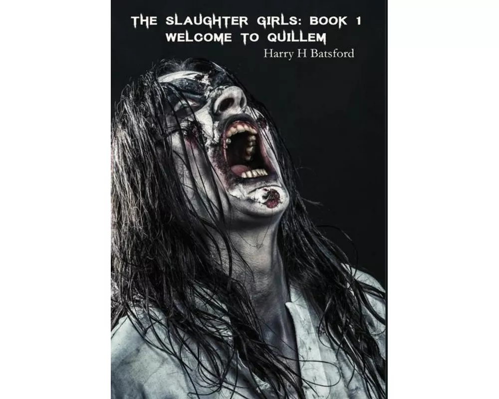 The Slaughter Girls Book 1