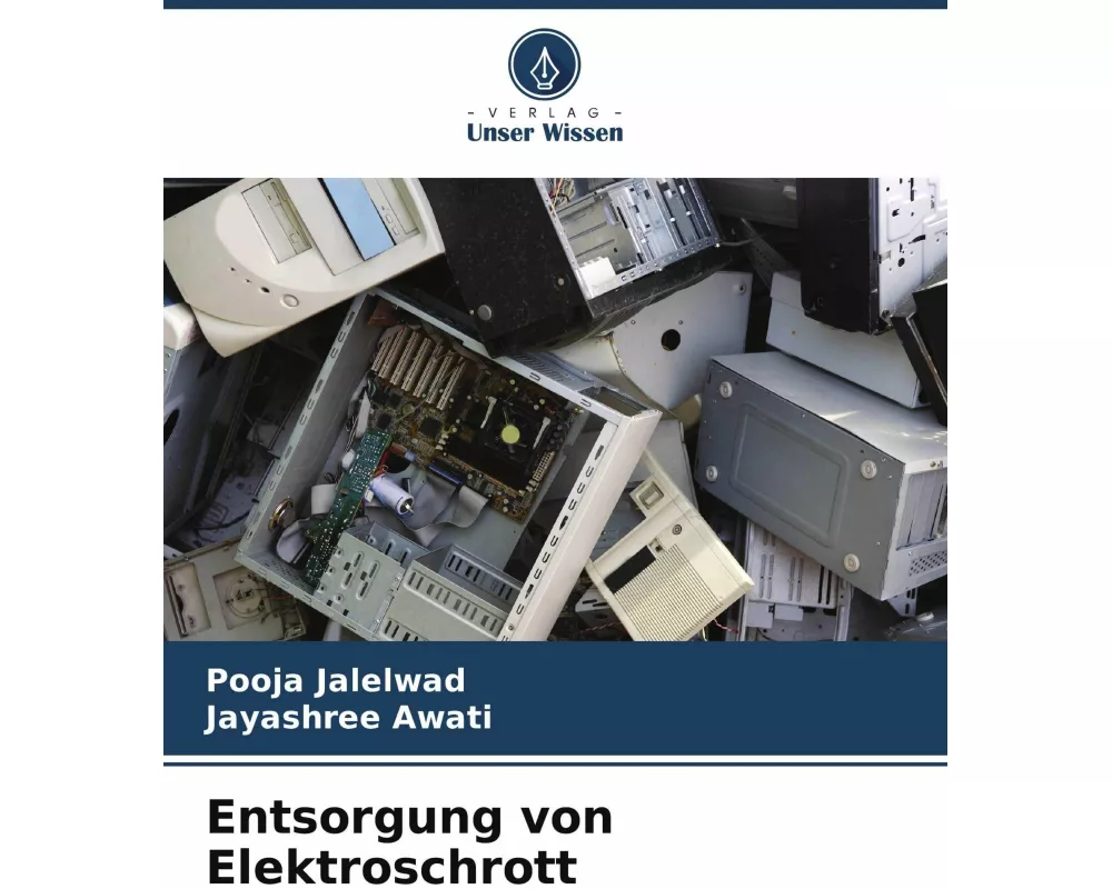 Entsorgung von Elektroschrott