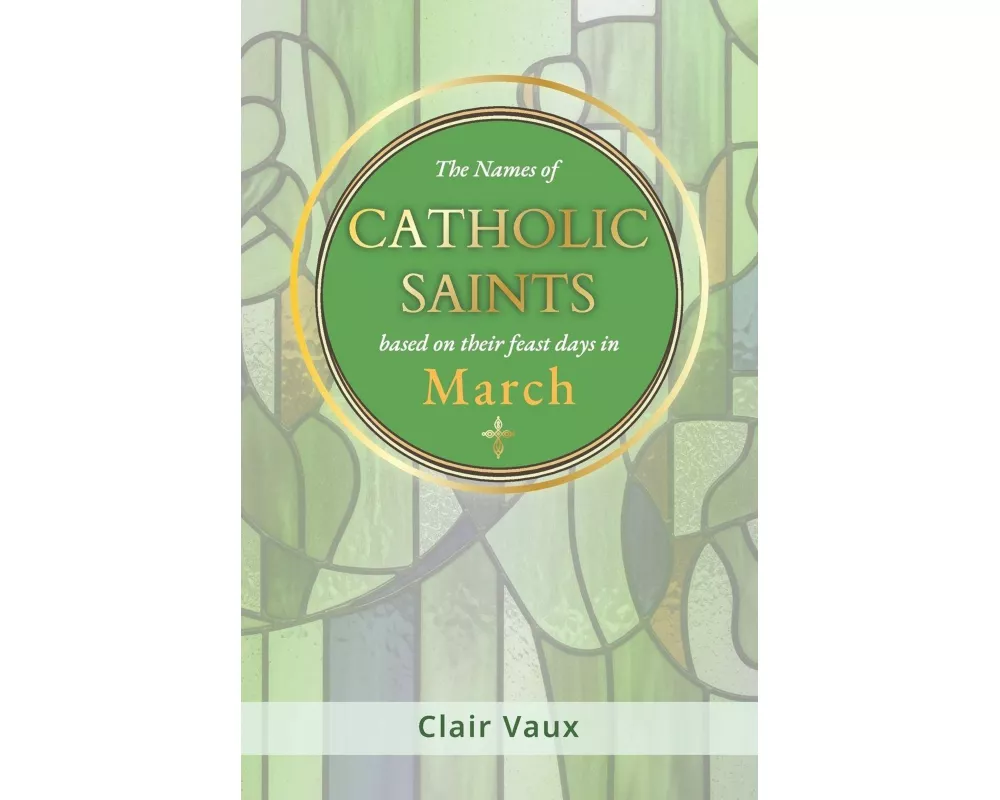 The Names of CATHOLIC SAINTS