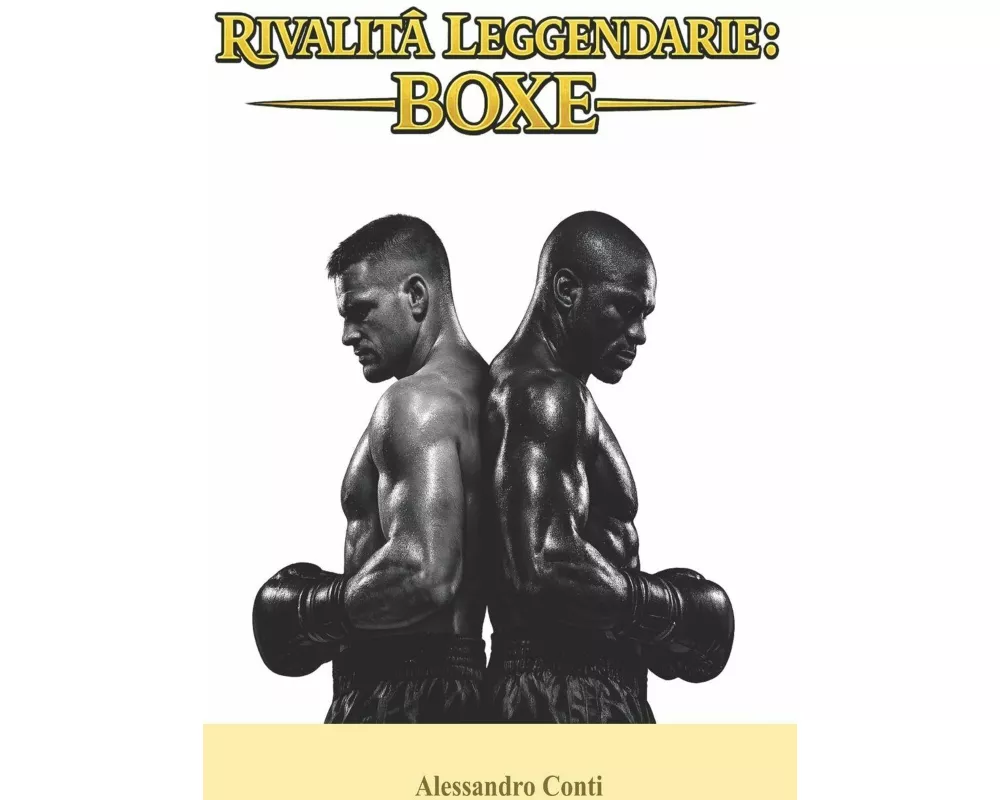Rivalità Leggendarie