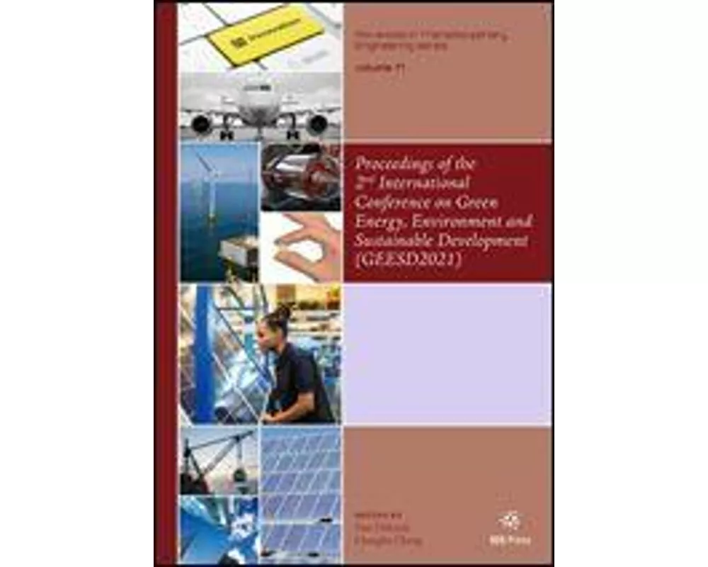 Proceedings of the 2nd International Conference on Green Energy, Environment and Sustainable Development (GEESD2021)