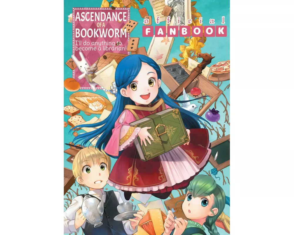 Ascendance of a Bookworm: Fanbook 1