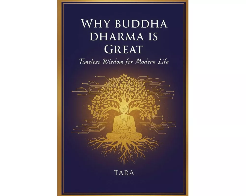 Why Buddha Dharma is Great
