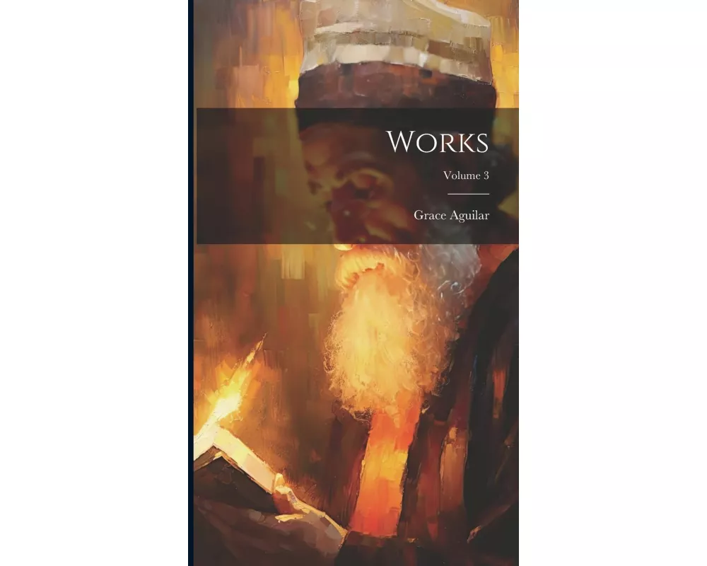 Works; Volume 3