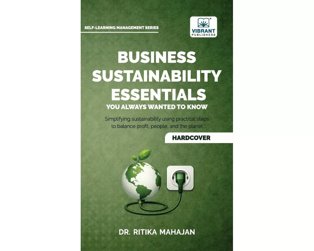 Business Sustainability Essentials You Always Wanted to Know