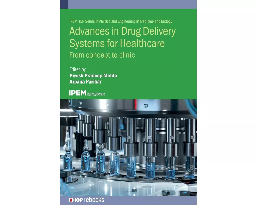 Advances in Drug Delivery Systems for Healthcare