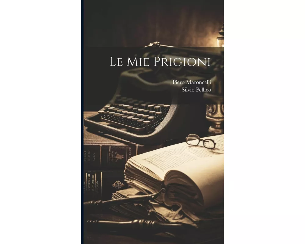 Le mie prigioni