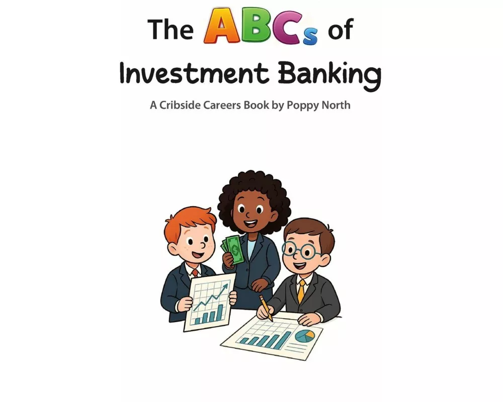The ABCs of Investment Banking