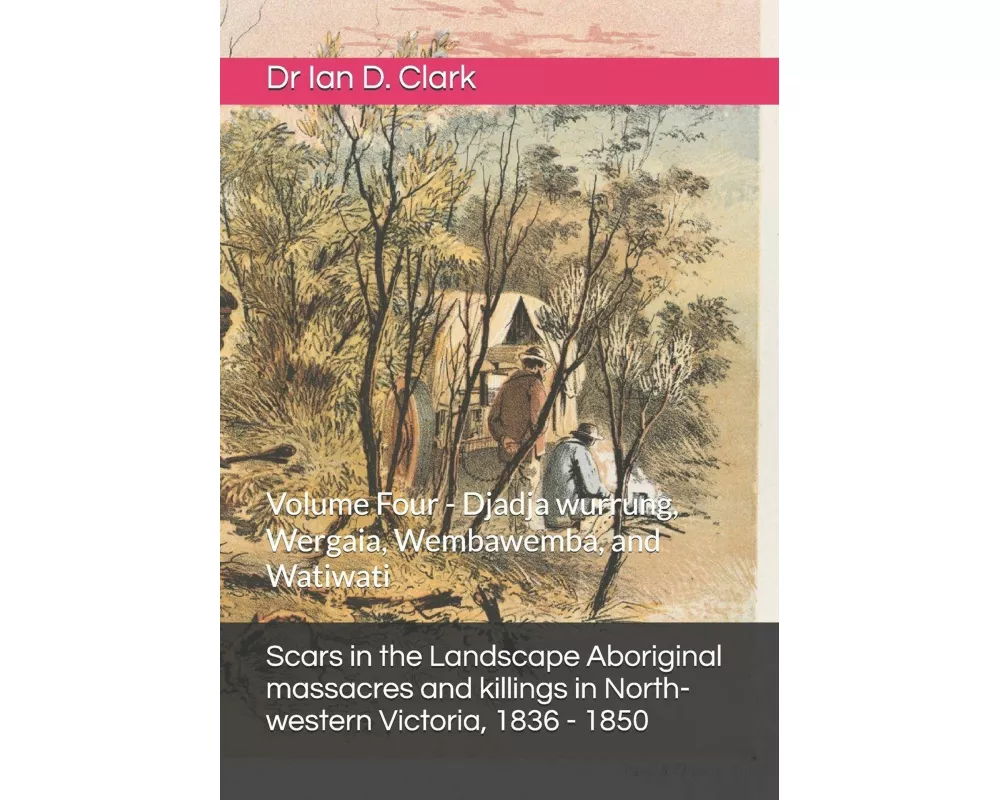 Scars in the Landscape Aboriginal massacres and killings in North-western Victoria, 1836 - 1850