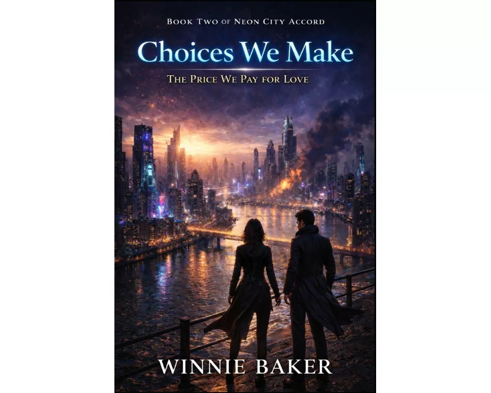 Choices We Make