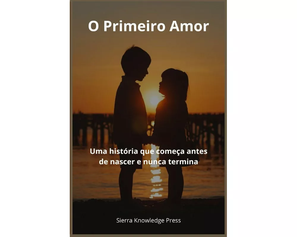 O Primeiro Amor