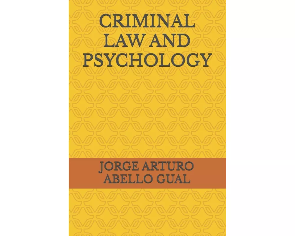 Criminal Law And Psychology