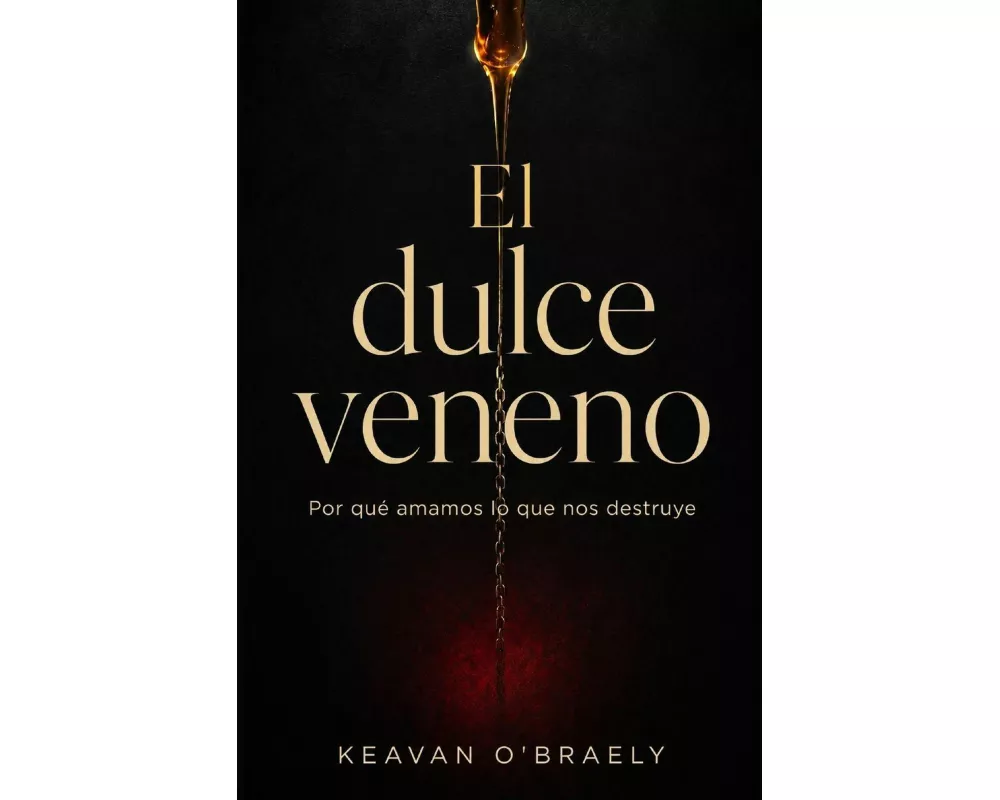 El dulce veneno