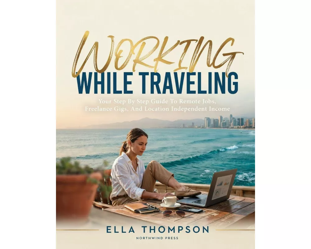 Working While Traveling