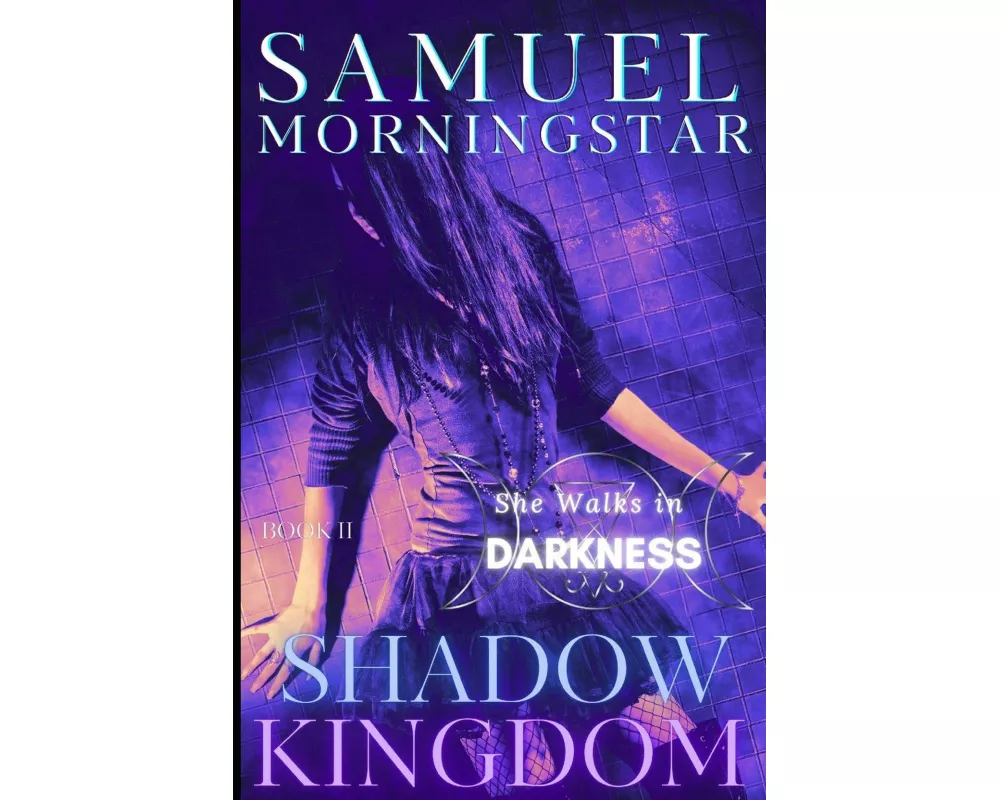 Shadow Kingdom II