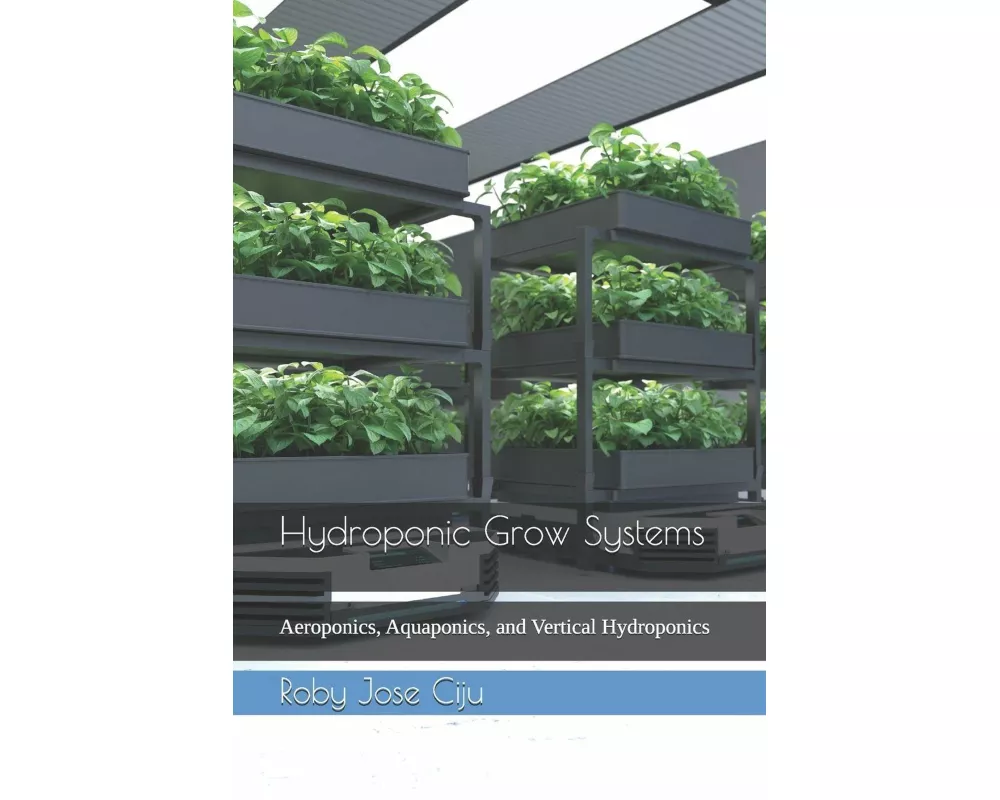 Hydroponic Grow Systems