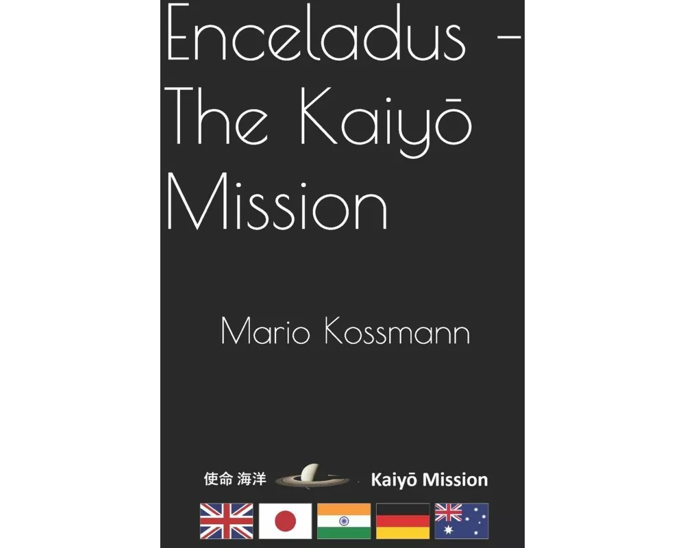Enceladus - The Kaiy¿ Mission