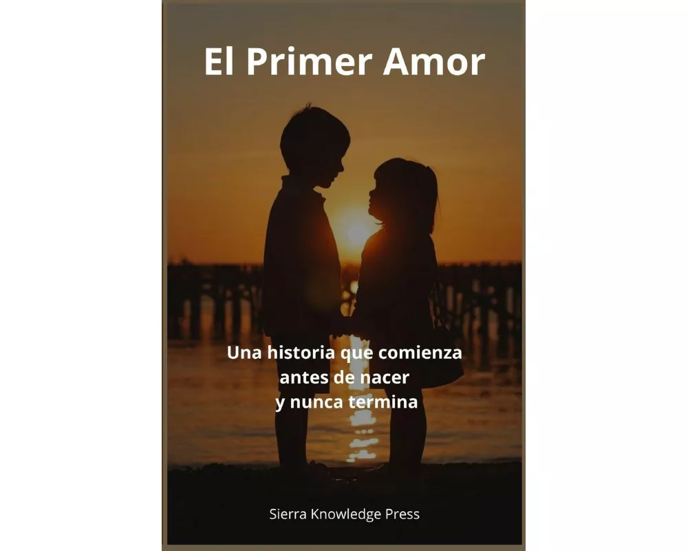 El Primer Amor