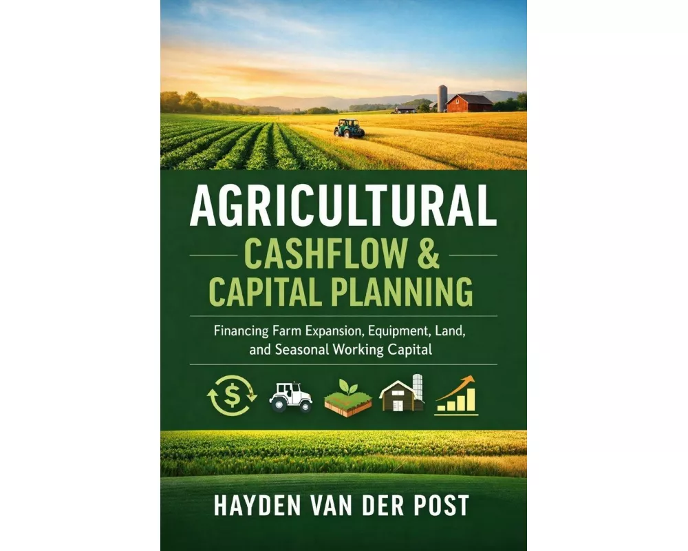 Agricultural Cashflow & Capital Planning