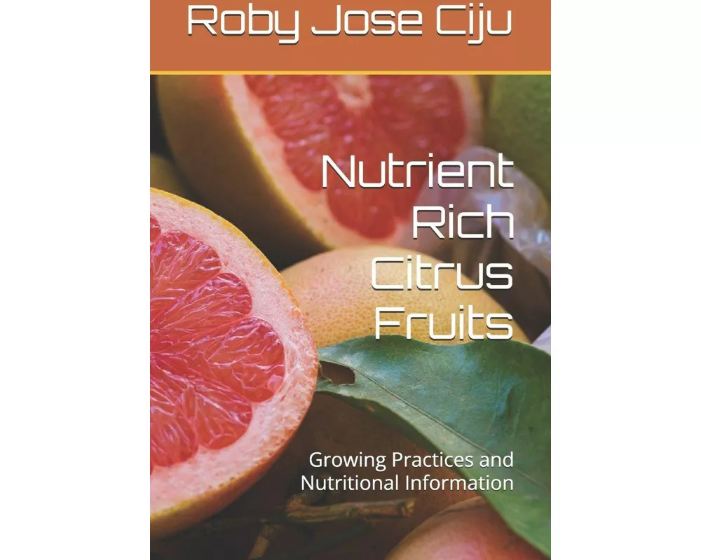 Nutrient Rich Citrus Fruits