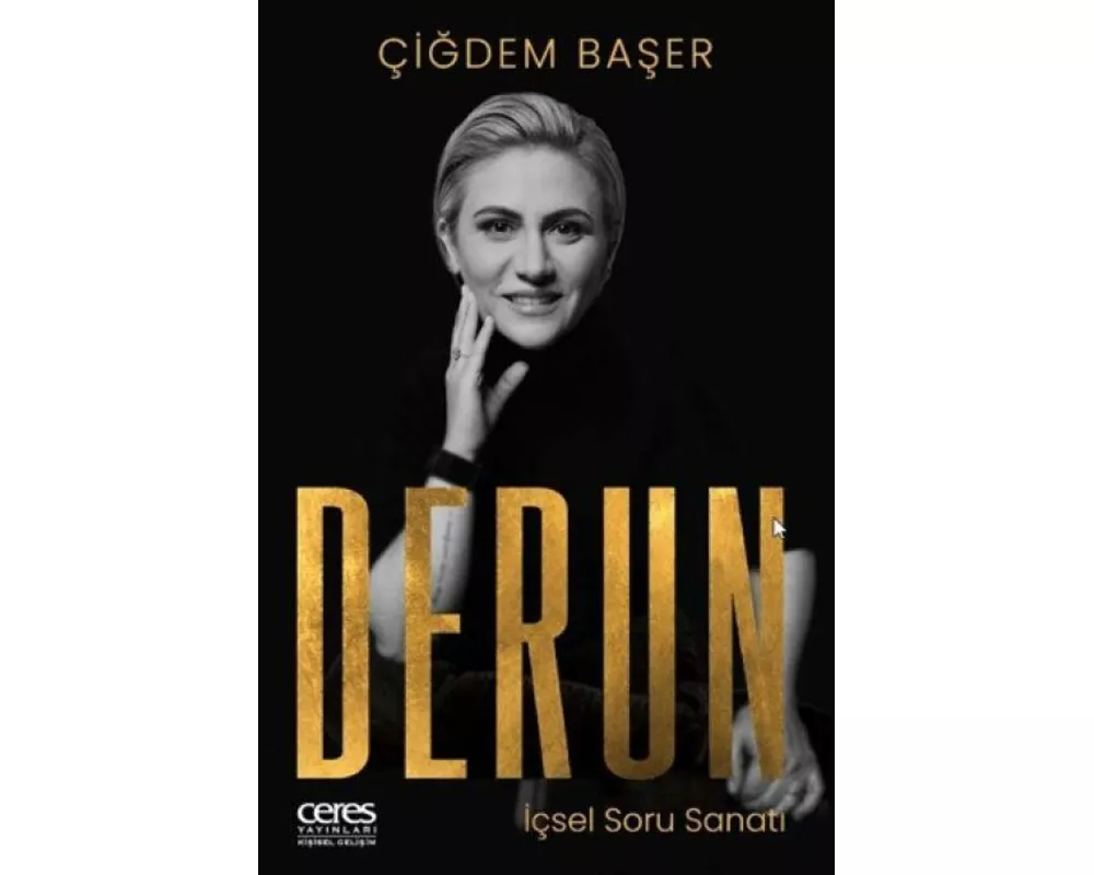 Derun;Icsel Soru Sanati