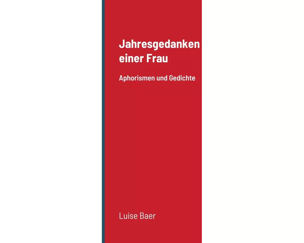 Jahresgedanken einer Frau