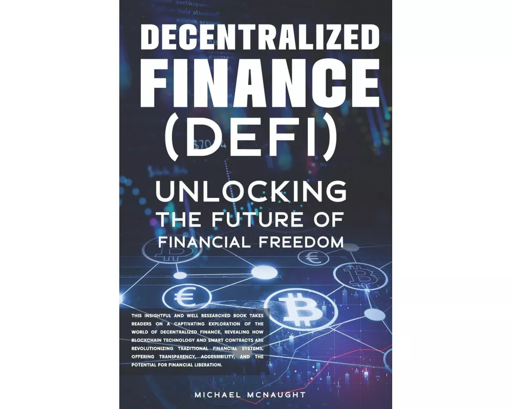 Decentralized Finance (DeFi)