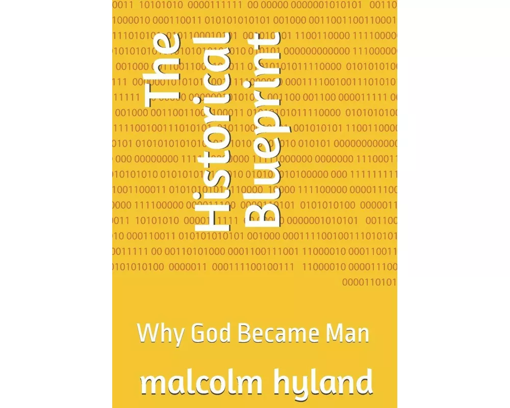 The Historical Blueprint