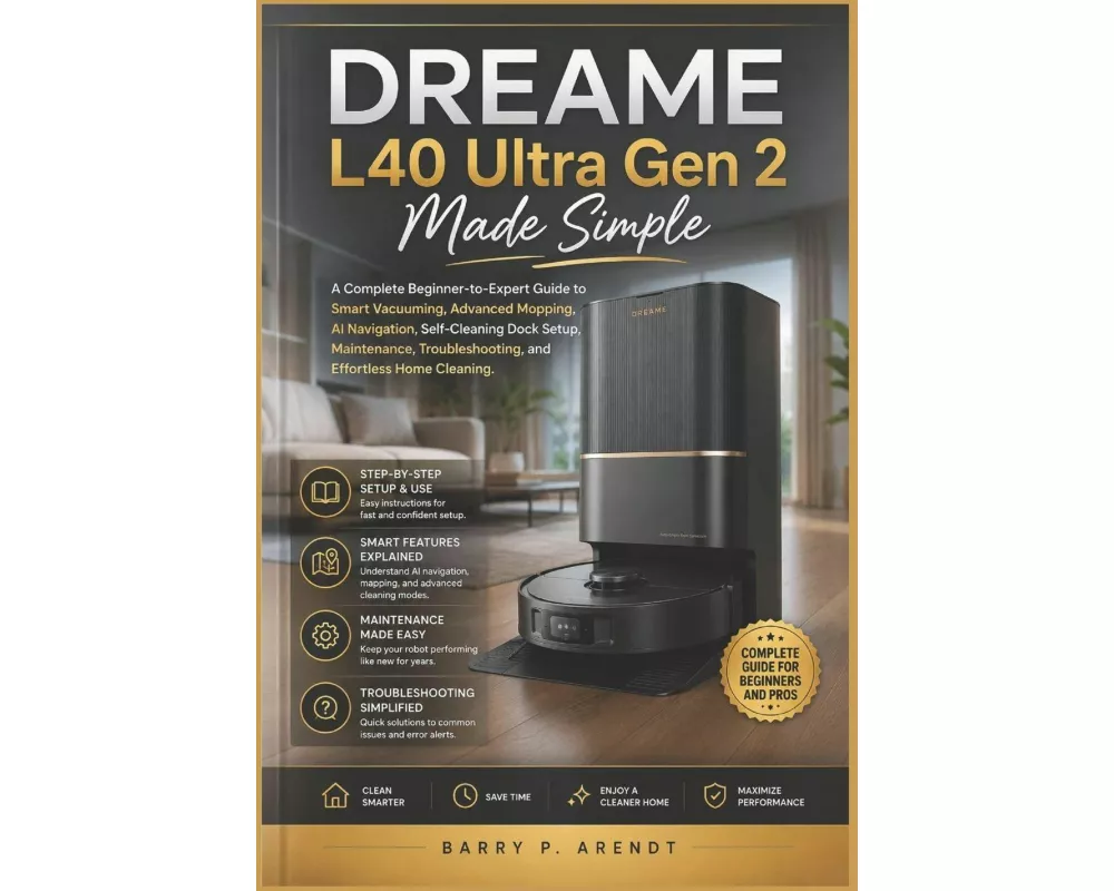 Dreame L40 Ultra Gen 2 Made Simple