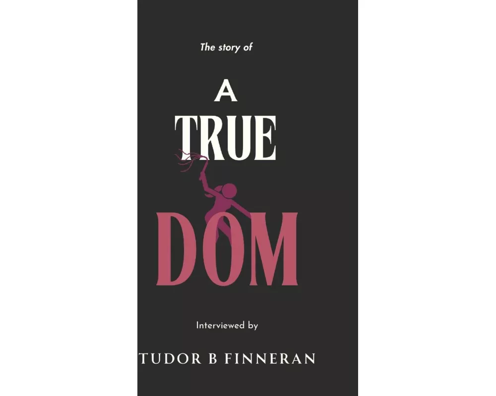 True Dom