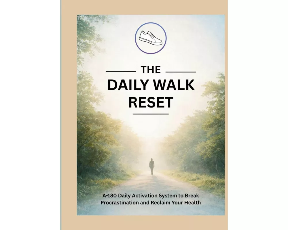 The Daily Walk Reset