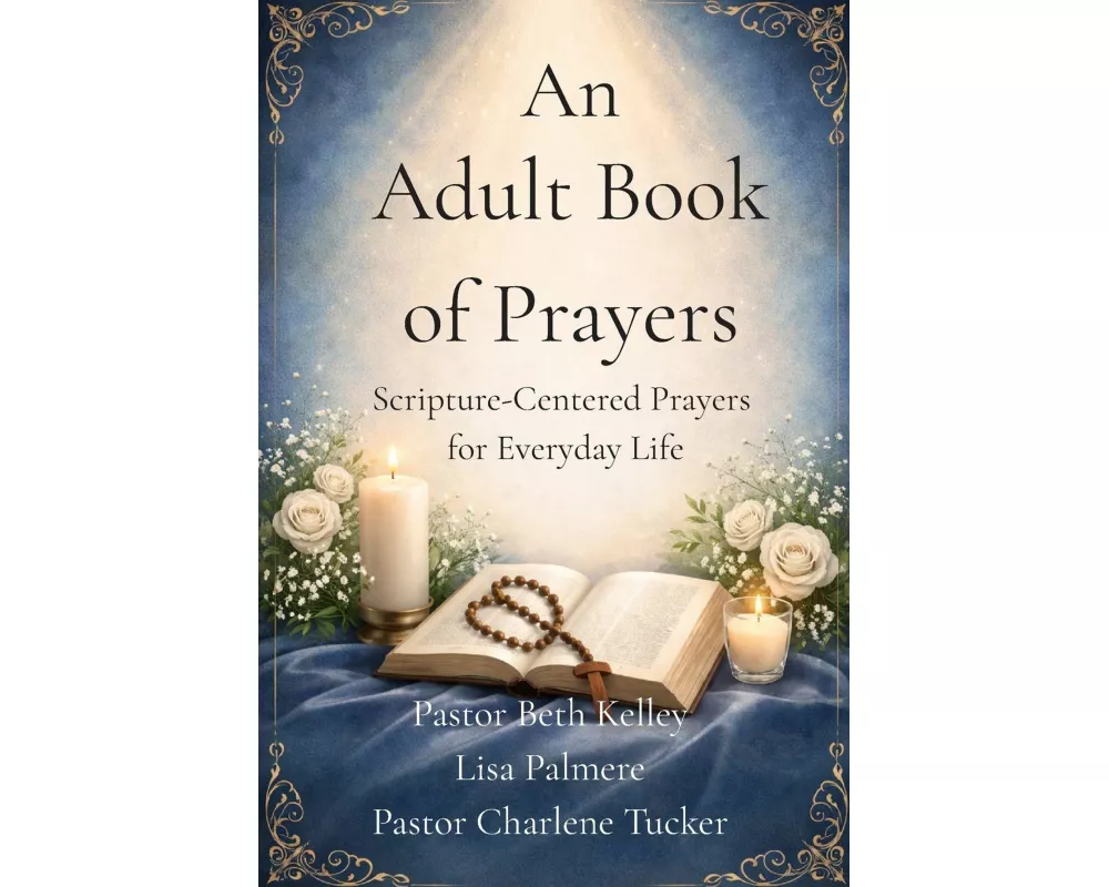 An Adult Book of Prayers