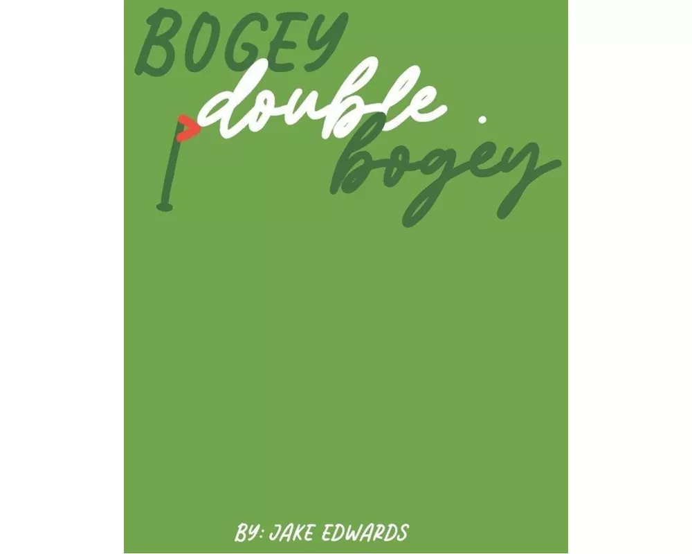 Bogey Double Bogey