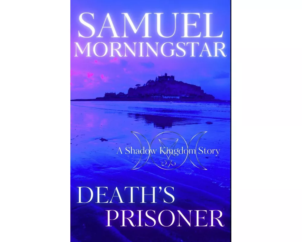 Death's Prisoner