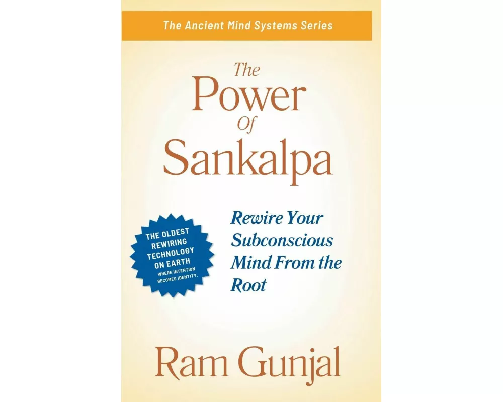 The Power of Sankalpa