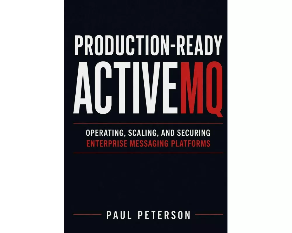Production-Ready ActiveMQ