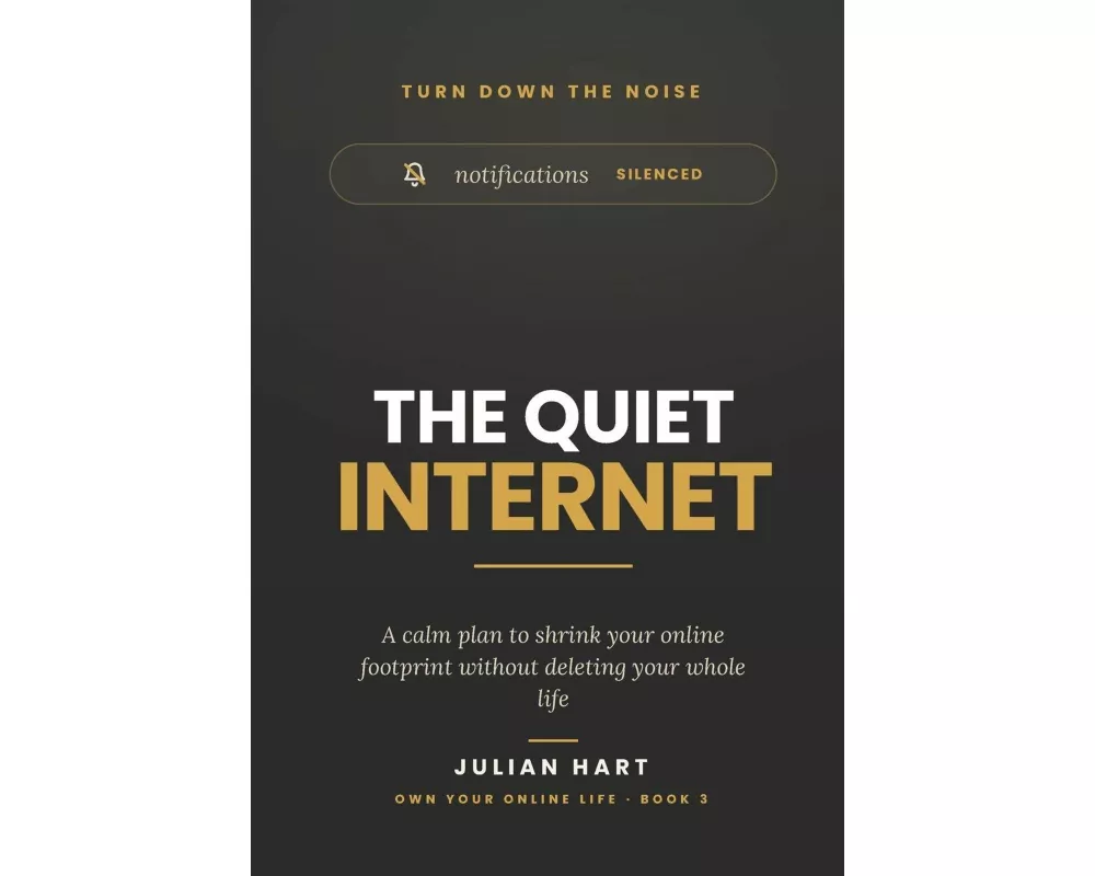 The Quiet Internet