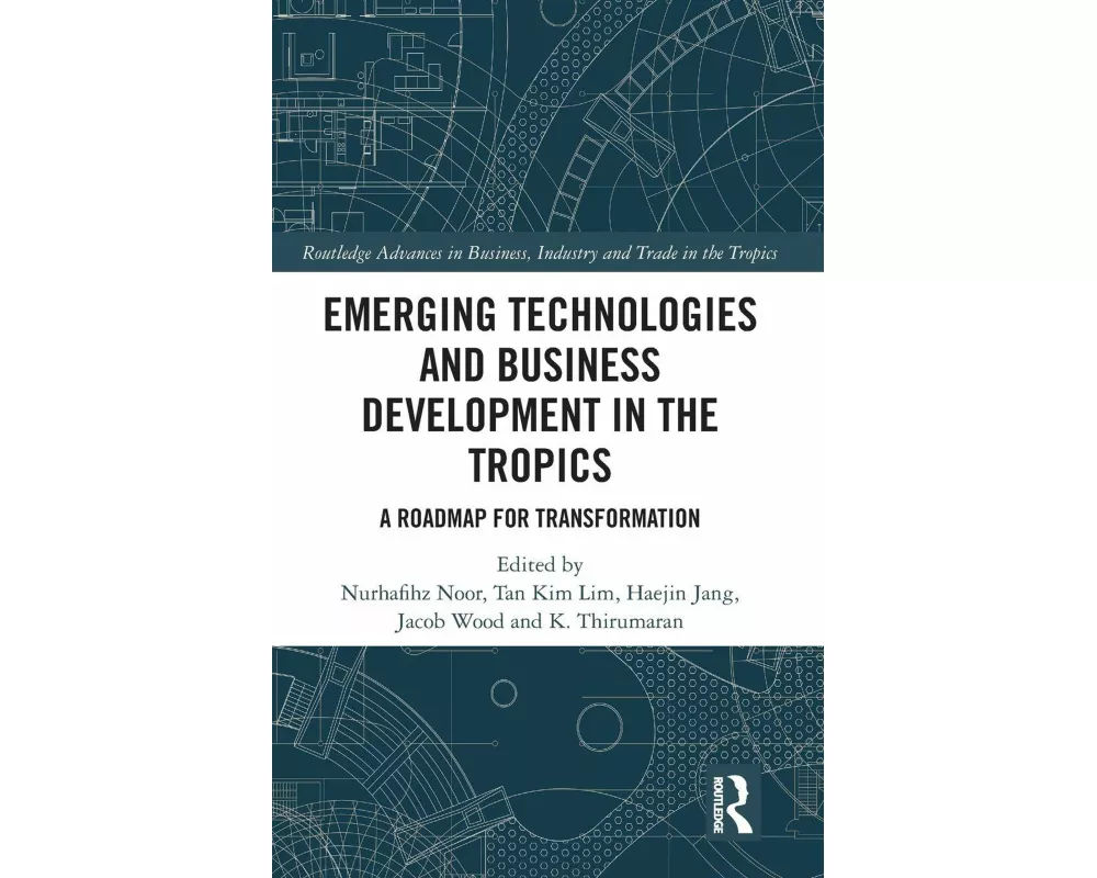 Emerging Technologies and Business Development in the Tropics