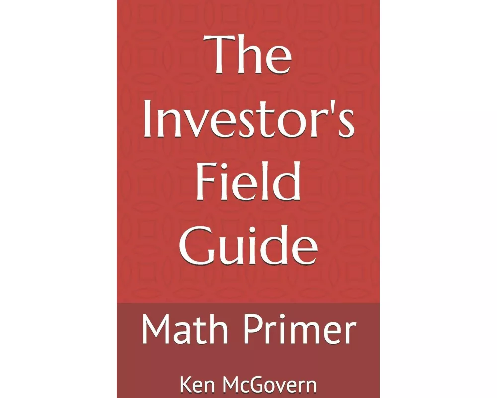 The Investor's Field Guide