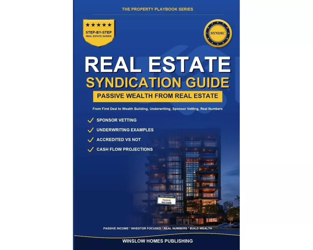 Real Estate Syndication for Passive Investors