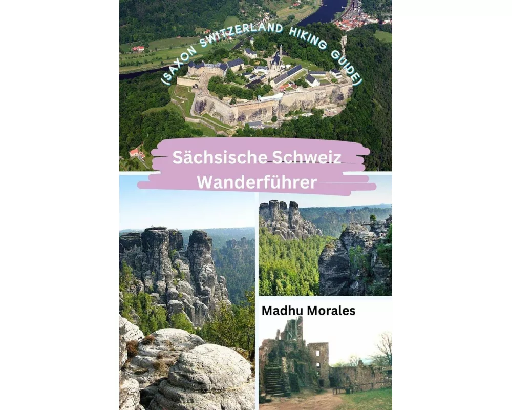 Sächsische Schweiz Wanderführer (Saxon Switzerland Hiking Guide)