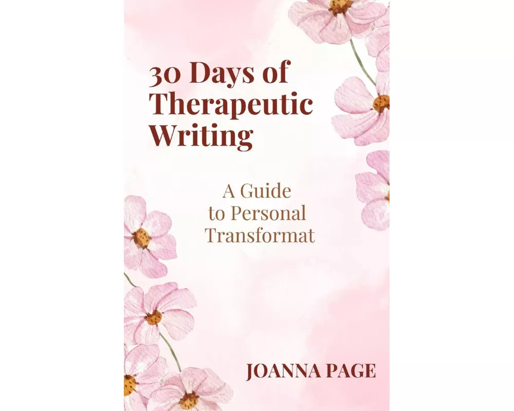 30 Days of Therapeutic Writing