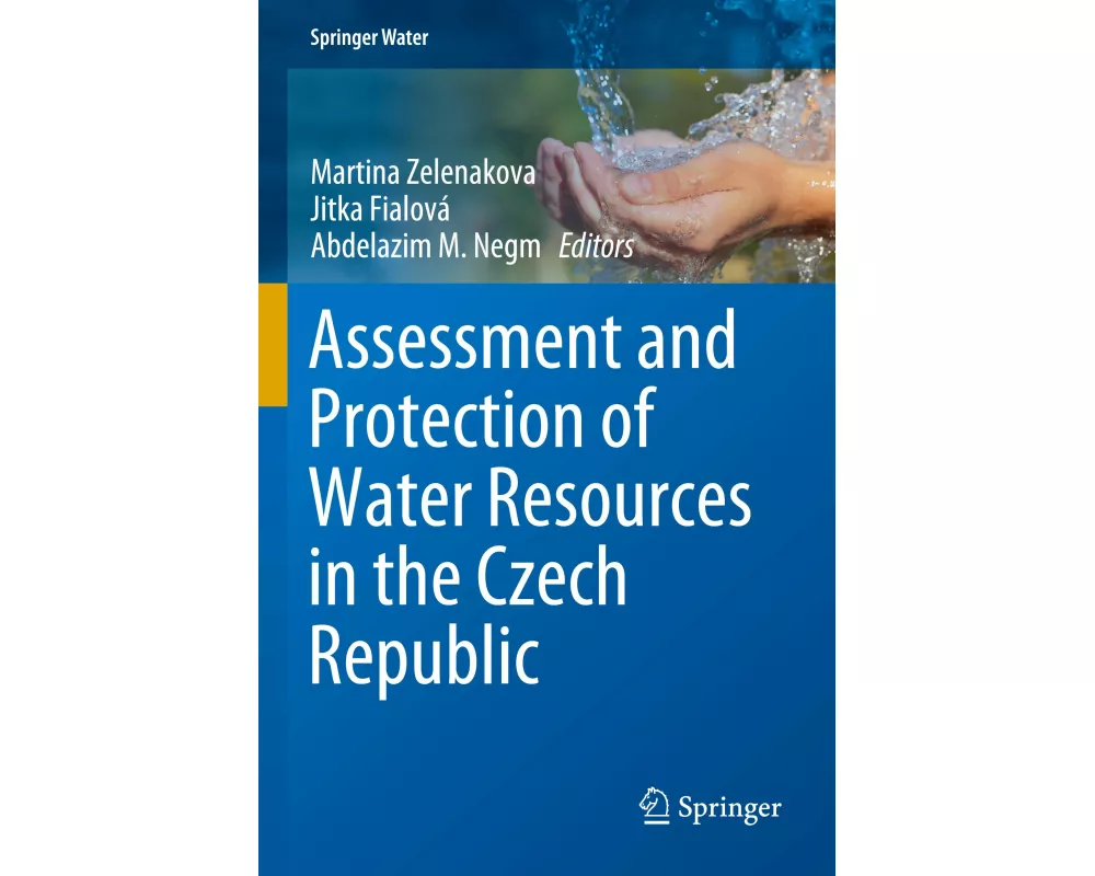 Assessment and Protection of Water Resources in the Czech Republic