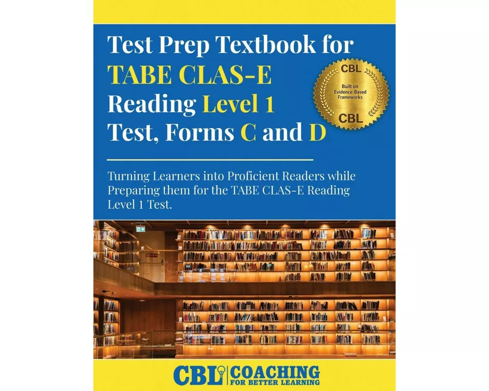 Test Prep Textbook for TABE CLAS-E Reading Level 1 Test-Forms C and D