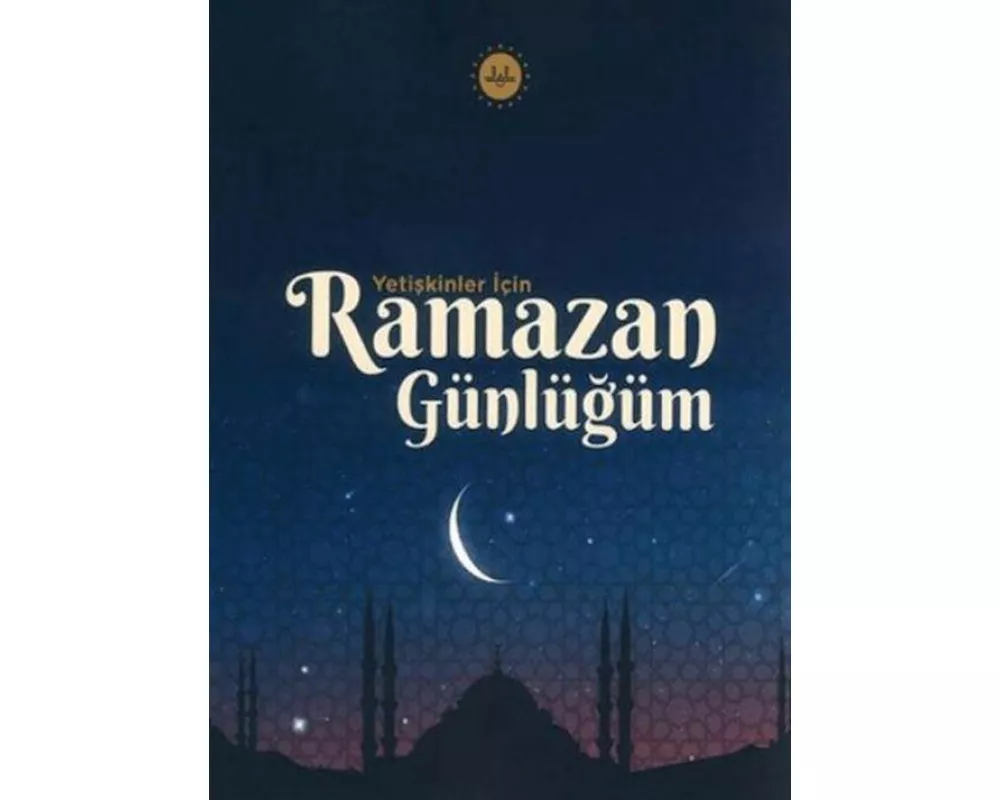 Yetiskinler Icin Ramazan Günlügüm